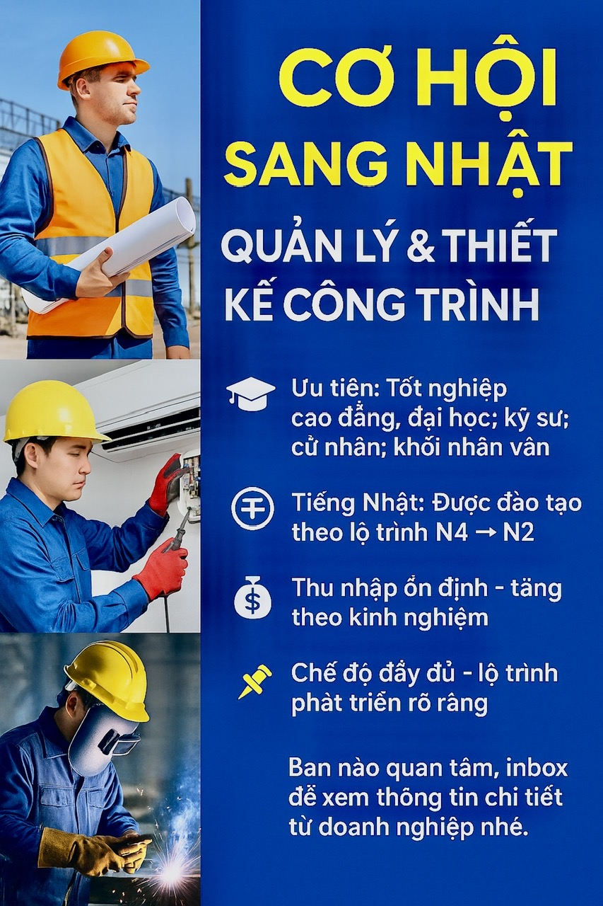       Cơ hội sang Nhật – quản lý nhà máy & thiết kế  thi công -công trình – dự án
