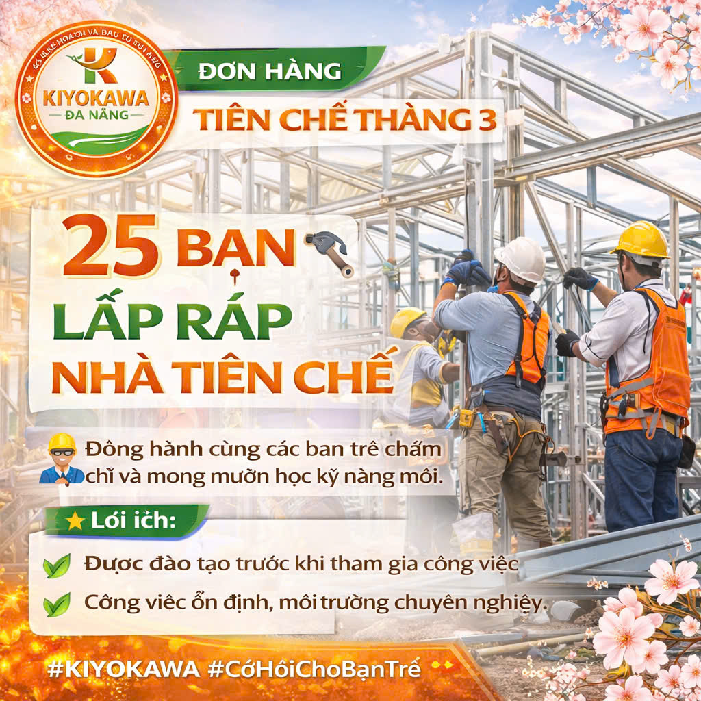 ĐƠN HÀNG  LẮP RÁP NHÀ TIỀN CHẾ THÁNG 3 NĂM 2026